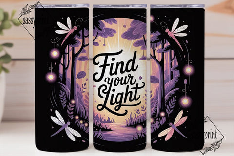 Find Your Light 20oz Tumbler Wrap Sublimation sassyprint 