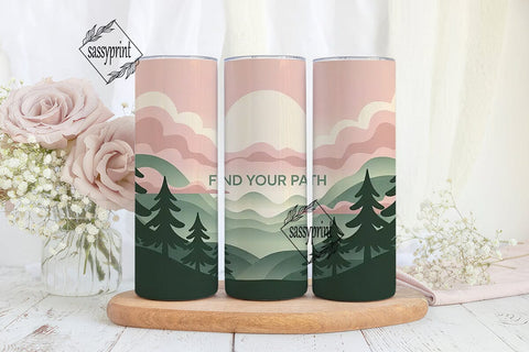 Find Your Path 20oz Tumbler Wrap Sublimation sassyprint 