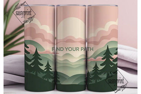 Find Your Path 20oz Tumbler Wrap Sublimation sassyprint 