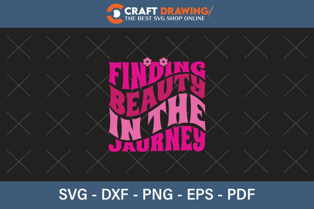 Finding Beauty In The Jaurney Breast Cancer SVG, Pink Awareness Ribbon Svg, Heal Cancer Svg, Cancer Awareness Svg, Fight Cancer Svg, Cancer, Svg Files For Cricut SVG Debashish Barman 