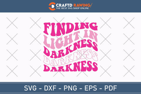 Finding Light In Darkness Breast Cancer SVG, Pink Awareness Ribbon Svg, Heal Cancer Svg, Cancer Awareness Svg, Fight Cancer Svg, Cancer, Svg Files For Cricut SVG Debashish Barman 