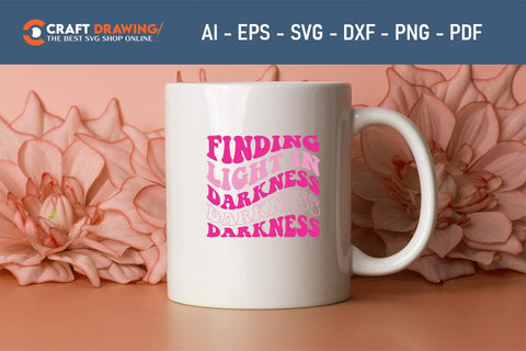 Finding Light In Darkness Breast Cancer SVG, Pink Awareness Ribbon Svg, Heal Cancer Svg, Cancer Awareness Svg, Fight Cancer Svg, Cancer, Svg Files For Cricut SVG Debashish Barman 