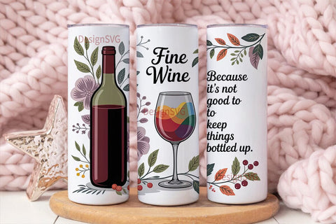 Fine Wine Tumbler Wrap 20oz Sublimation DesignSVG 