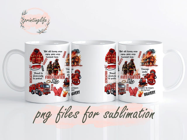 Fire Fighter Life Instant Digital Design Download Mug Wrap Design, Mug Design PNG Sublimation PrintingLife 
