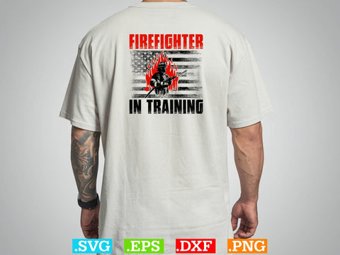 Firefighter in Training Shirt SVG Creativeart88 