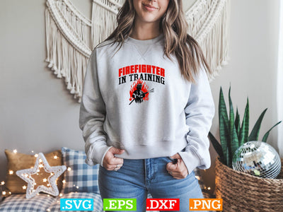 Firefighter in Training Shirt SVG Creativeart88 