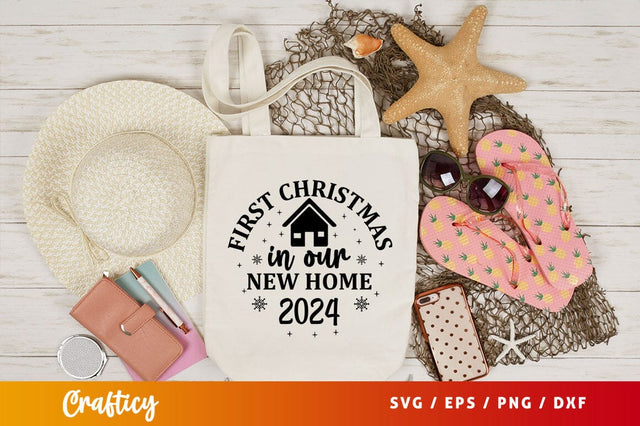 First Christmas In Our New Home 2024 svg Design SVG Designangry 