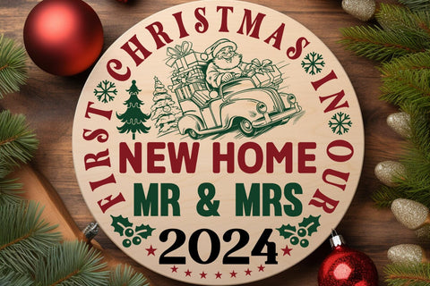 First Christmas In Our New Home Mr & Mrs 2024 SVG Angelina750 