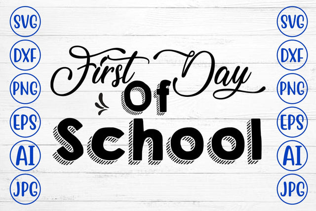 First Day Of School SVG SVG Syaman 