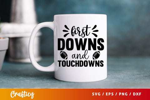 First downs and touchdowns svg Design SVG Designangry 