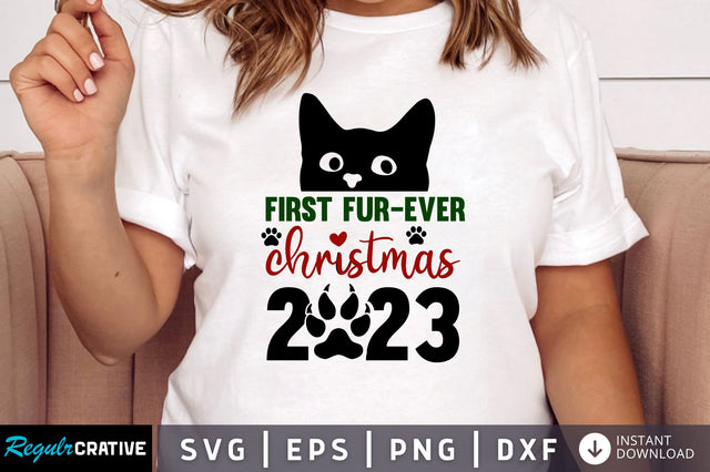 first fur-ever christmas 2023 SVG Design SVG Regulrcrative 
