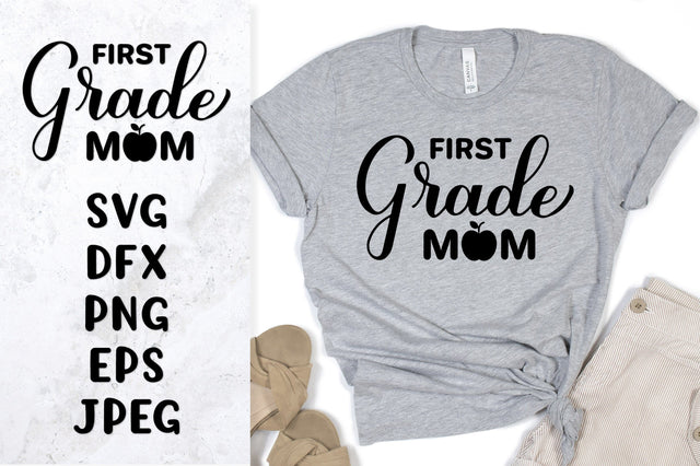 First Grade mom SVG. 1st day of school SVG shirt design SVG LaBelezoka 