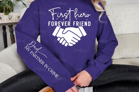 First hero forever friend Sleeve SVG Design SVG Designangry 