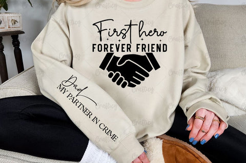 First hero forever friend Sleeve SVG Design SVG Designangry 