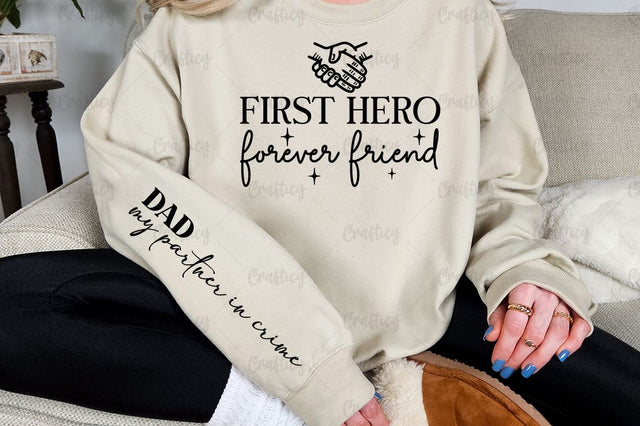 First hero forever friend Sleeve SVG Design SVG Designangry 