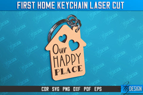 First Home Keychain Laser Cut Bundle | Happy Place | Housewarming Gift | CNC File SVG Fly Design 