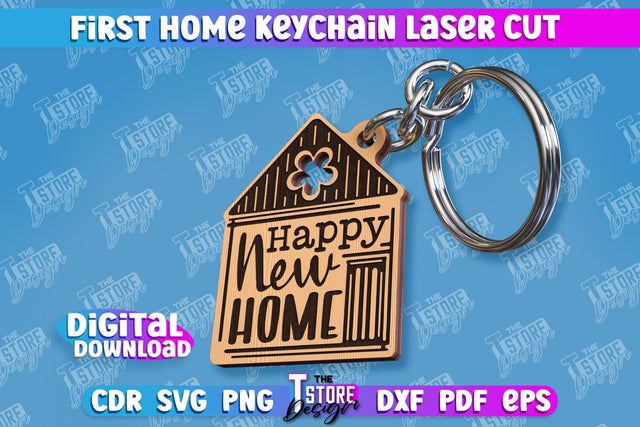 First Home Keychain Laser Cut | Happy Place | Housewarming Gift | CNC File SVG The T Store Design 