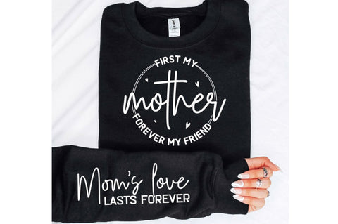 First My Mother Forever Sleeve SVG Design SVG Regulrcrative 