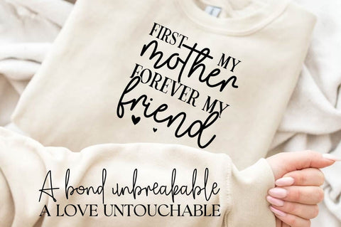 First My Mother, Forever Sleeve SVG Design SVG Regulrcrative 