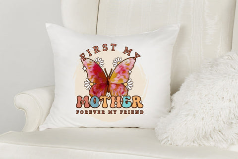 First My Mother - Mother's Day Sublimation Sublimation CraftLabSVG 