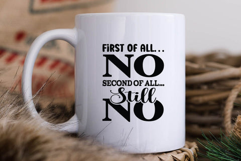 First of All No Second of All Still No SVG Angelina750 