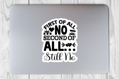 First of All No Second of All Still SVG Angelina750 