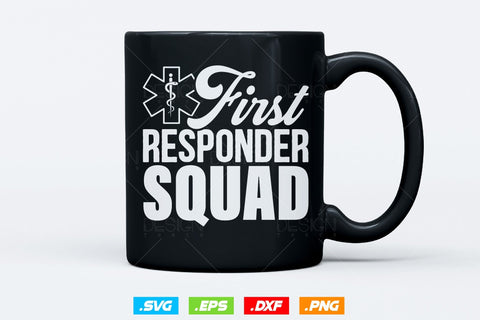 First Responder Squad Svg Png, EMT Svg, EMS Svg, Paramedic Svg, medical worker gift, Medical Svg, Ems Emblem, SVG File For Cricut SVG DesignDestine 