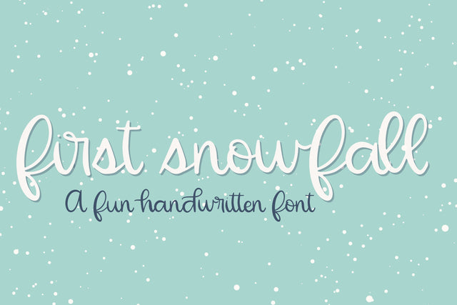 First Snowfall, a cute handwritten font, cursive script Font Designing Digitals 