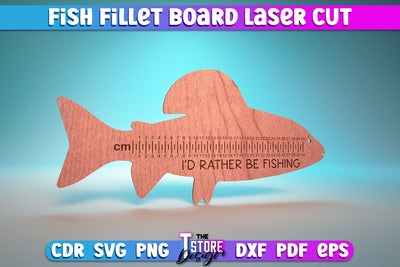 Fish Fillet Board Laser Cut | Funny Dad Laser Cut Design | CNC Files SVG The T Store Design 