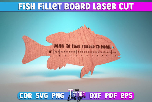 Fish Fillet Board Laser Cut | Funny Dad Laser Cut Design | CNC Files SVG The T Store Design 