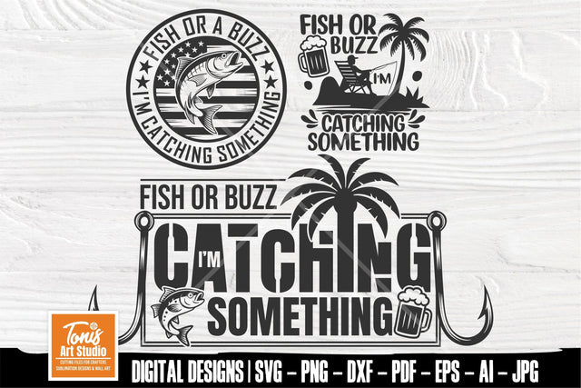 Fish or Buzz I'm Catching Something SVG Fishing Bundle SVG TonisArtStudio 