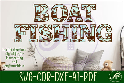 Fishing Alphabet SVG Fisherman Boat Letters SVG APInspireddesigns 