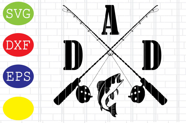 Fishing Dad SVG, Fishing Father Svg, Father's Day Svg, Jpg, Eps, Dxf Files SVG DigitalSvgFiles 