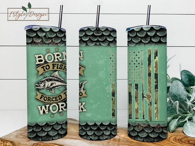 Fishing Insulated Tumbler Cup 20oz American Flag Vacuum Travel Mug Stainless Steel Born To Fish Forced To Work Thermos Funny Sublimation iStyleDesign 