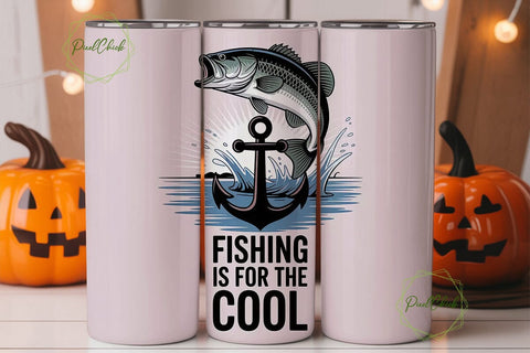 Fishing Is For The Cool Tumbler Wrap Sublimation PixelChick 