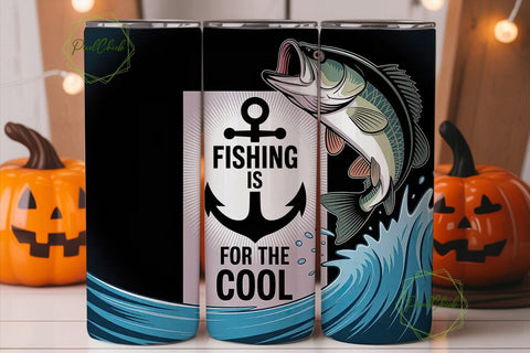 Fishing Is For The Cool Tumbler Wrap Sublimation PixelChick 