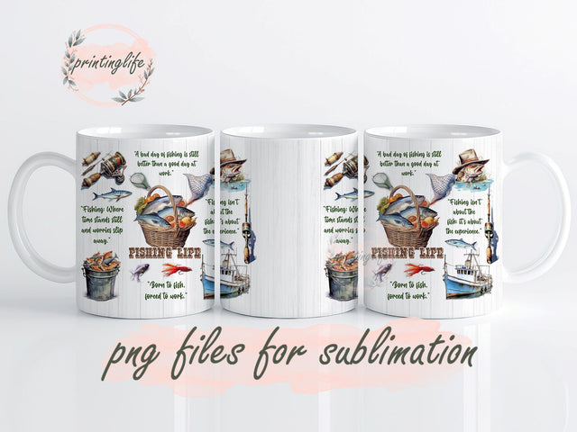 Fishing life Mug Wrap Design, Instant Digital Design Download Mug Wrap Design, Mug Design PNG Sublimation PrintingLife 