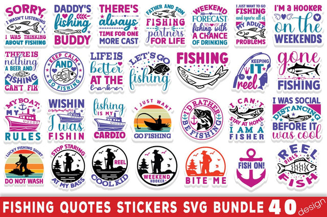 Fishing Quotes Stickers svg Bundle SVG Angelina750 