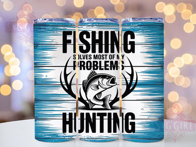 Fishing Solves Problems 20oz Tumbler, Fishing Solves Most Of My Problems, Tumbler Wrap, Sublimation Design, 20oz Tumbler, Dad Gift, Outdoor Humor Sublimation SvggirlplusArt 