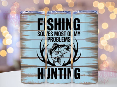 Fishing Solves Problems 20oz Tumbler, Fishing Solves Most Of My Problems, Tumbler Wrap, Sublimation Design, 20oz Tumbler, Dad Gift, Outdoor Humor Sublimation SvggirlplusArt 