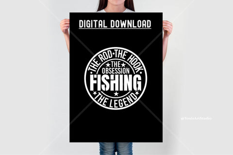 Fishing SVG Bundle - The Rod The Hook The Obsession The Legend - Funny Fishing Shirt Design - Fisherman SVG PNG DXF Cut Files SVG TonisArtStudio 