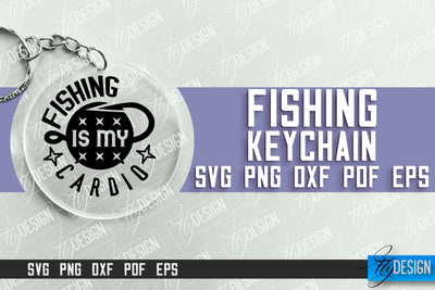Fishing SVG Design | Round Keychain SVG Designs | Dad Keychain SVG Fly Design 