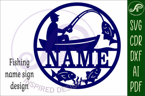 Fishing themed name sign design for laser cutting SVG APInspireddesigns 