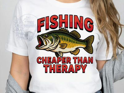 Fishing Therapy Humor T-Shirt PNG, Fishing Humor, Cheaper Than Therapy, Angler Life, Funny Quote, Sublimation PNG, Outdoor Shirt, Relaxation Vibes Sublimation ToriDesigns 
