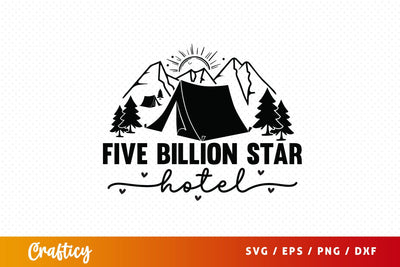 Five billion star hotel SVG Design SVG Designangry 