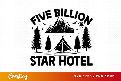 Five billion star hotel svg Design SVG Designangry 