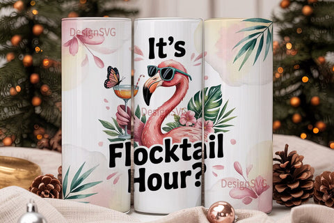 Flamingo Flocktail Hour 20oz Tumbler Sublimation DesignSVG 