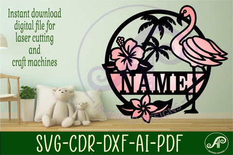 Flamingo name sign svg laser cut template SVG APInspireddesigns 