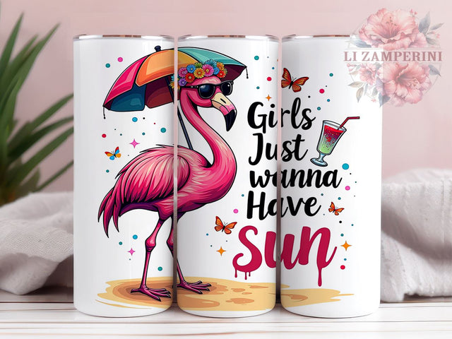 Flamingo Tumbler, Girls Just Wanna Have Sun, 20 Oz Tumbler, Sublimation Design, Summer Vibes, Tropical Drinkware, Beach Tumbler Sublimation Li Zamperini 