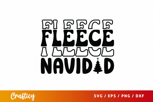 Fleece navidad SVG Design SVG Designangry 